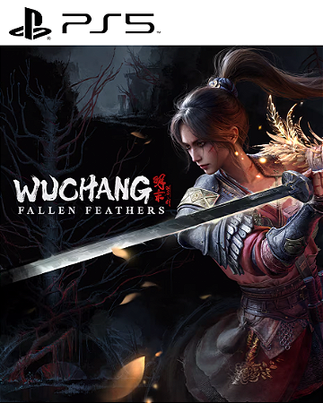 WUCHANG: Fallen Feathers PS5 Mídia Digital