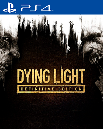 Dying Light Definitive Edition PS4 Mídia Digital