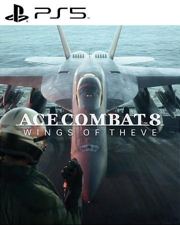 ACE COMBAT 8: WINGS OF THEVE PS5 Mídia Digital