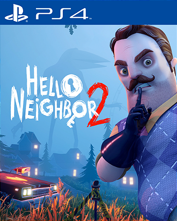 Hello Neighbor 2 PS4 Mídia Digital