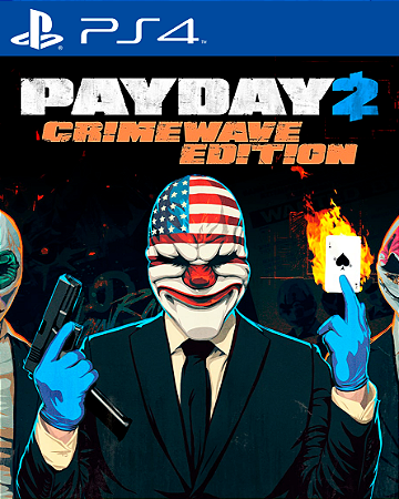 Payday 2 Crimewave Edition PS4 Mídia Digital
